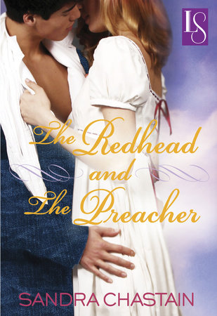 The Redhead and the Preacher by Sandra Chastain