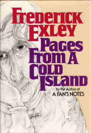 Page from a Cold Island by Frederick Exley