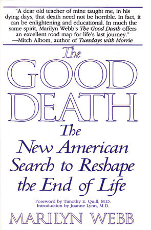 The Good Death by Marilyn Webb