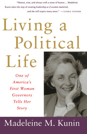 Living a Political Life by Madeleine May Kunin