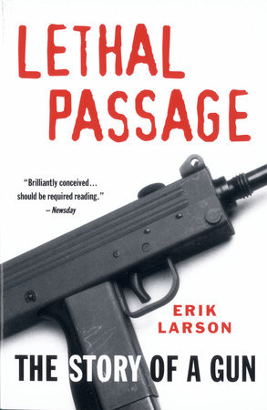 Lethal Passage by Erik Larson
