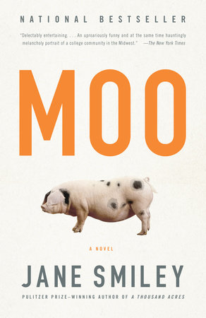 Moo by Jane Smiley