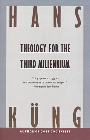 Theology for the Third Millennium by Hans Kung