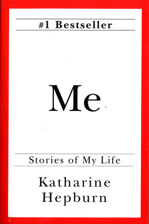 Me by Katharine Hepburn