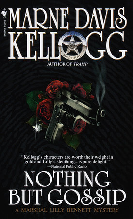 Nothing but Gossip by Marne Davis Kellogg