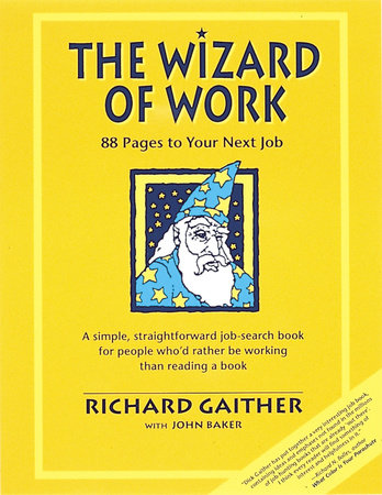 Wizard of Work by Richard Gaither
