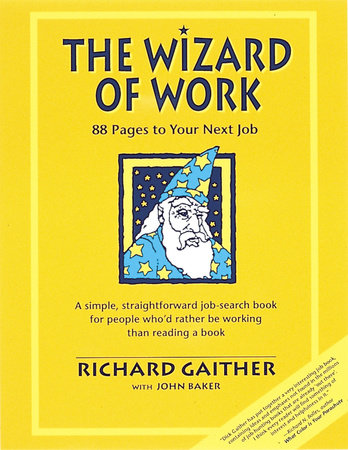 Wizard of Work by Richard Gaither