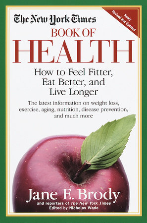 The New York Times Book of Health by New York Times
