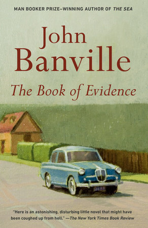 The Book of Evidence by John Banville