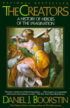 The Creators by Daniel J. Boorstin
