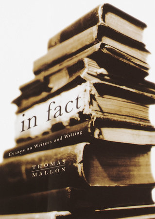 In Fact by Thomas Mallon