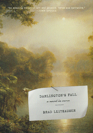 Darlington's Fall by Brad Leithauser