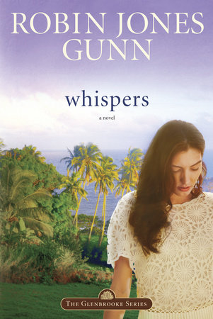 Whispers by Robin Jones Gunn