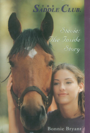 Stevie: The Inside Story by Bonnie Bryant
