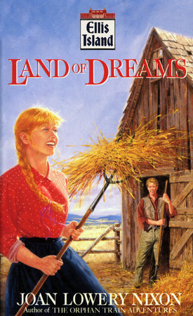 Land of Dreams by Joan Lowery Nixon
