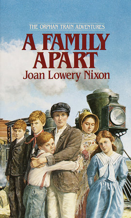 A Family Apart by Joan Lowery Nixon