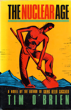 The Nuclear Age by Tim O'Brien