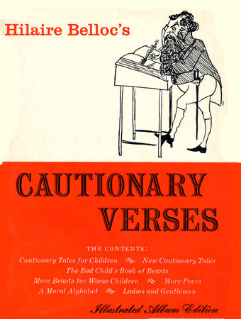 CAUTIONARY VERSES by Hilaire Belloc