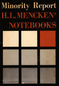 A Mencken Chrestomathy By H L Mencken 9780394752099 Penguinrandomhouse Com Books