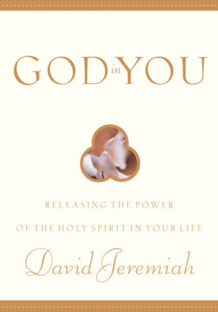 God in You by Dr. David Jeremiah