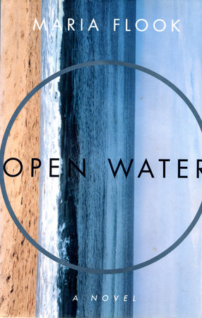 Open Water by Maria Flook
