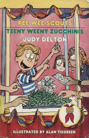 Pee Wee Scouts: Teeny Weeny Zucchinis by Judy Delton