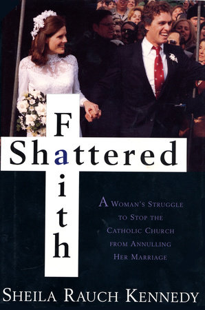 Shattered Faith by Sheila Rauch Kennedy
