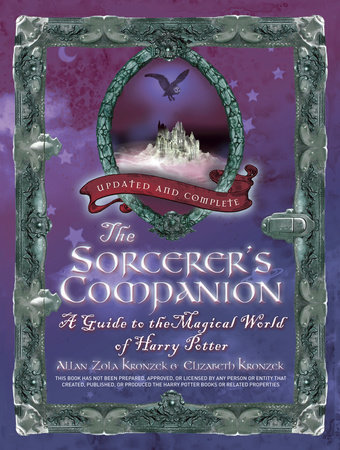 The Sorcerer's Companion by Allan Zola Kronzek and Elizabeth Kronzek