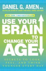 Change Your Brain, Change Your Life: The Breakthrough Program for  Conquering Anxiety, Depression, Obsessiveness, Anger, and Impulsiveness by  Daniel G. Amen