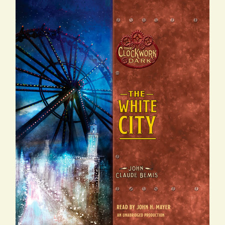 The White City by John Claude Bemis