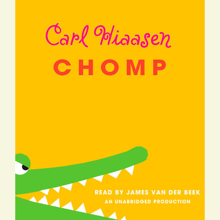 Chomp by Carl Hiaasen