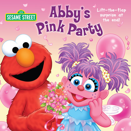Abby's Pink Party (Sesame Street) by Naomi Kleinberg