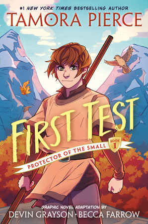 First Test Graphic Novel by Tamora Pierce; Illustrated by Becca Farrow