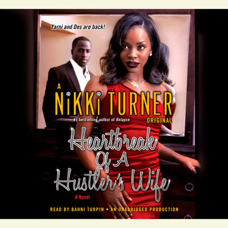 Heartbreak of a Hustler's Wife by Nikki Turner