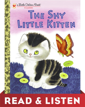 The Shy Little Kitten by Cathleen Schurr