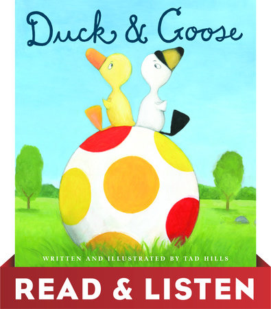 Duck & Goose by Tad Hills