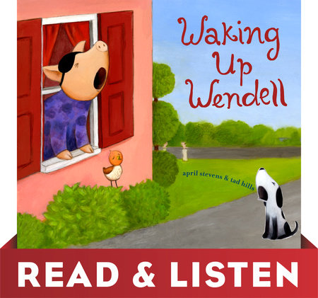 Waking Up Wendell by April Stevens