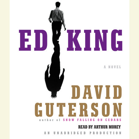 Ed King by David Guterson