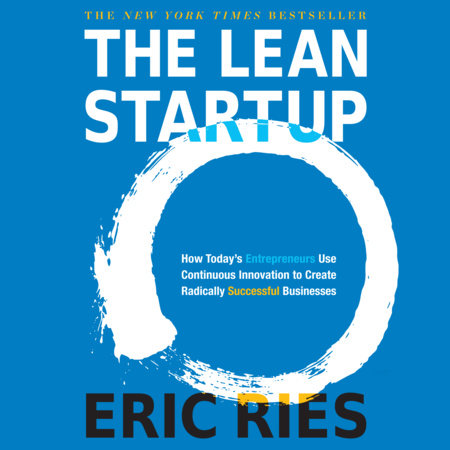 The Lean Startup by Eric Ries