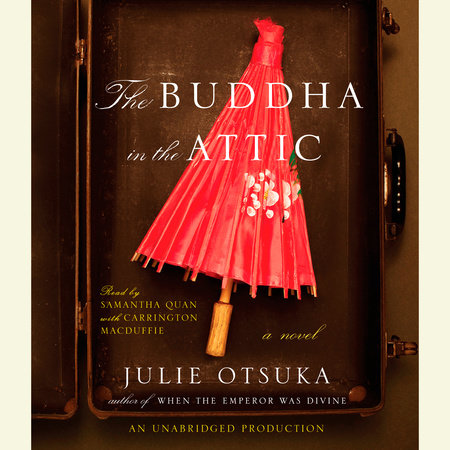 The Buddha in the Attic by Julie Otsuka