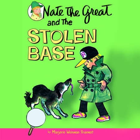 Nate the Great and the Stolen Base by Marjorie Weinman Sharmat