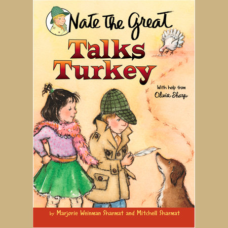 Nate the Great Talks Turkey by Marjorie Weinman Sharmat and Mitchell Sharmat