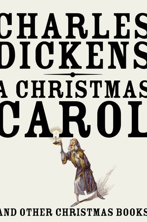 A Christmas Carol by Charles Dickens