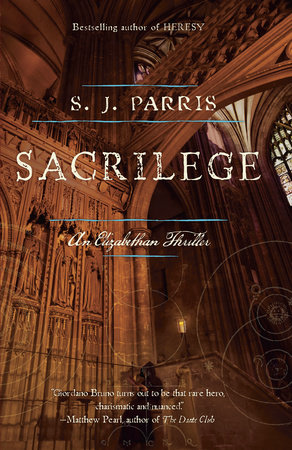Sacrilege by S.J. Parris