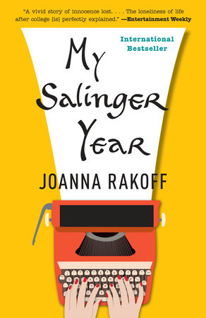 My Salinger Year by Joanna Rakoff