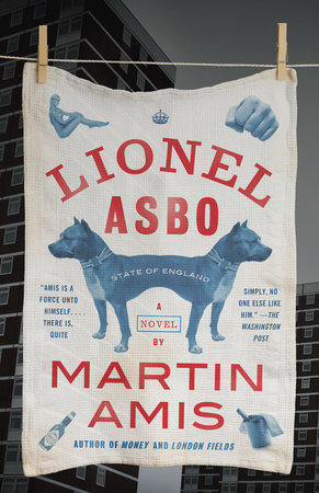 Lionel Asbo by Martin Amis