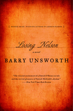 Losing Nelson by Barry Unsworth