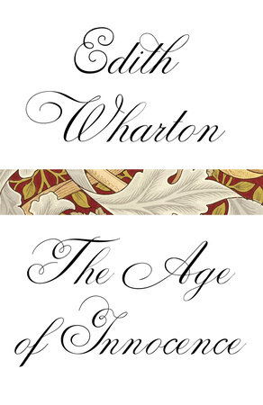 The Age of Innocence by Edith Wharton