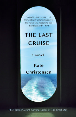 The Last Cruise by Kate Christensen