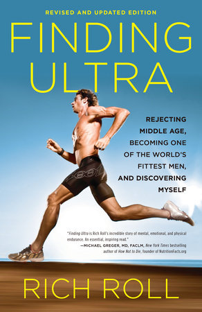 Finding Ultra, Revised and Updated Edition by Rich Roll